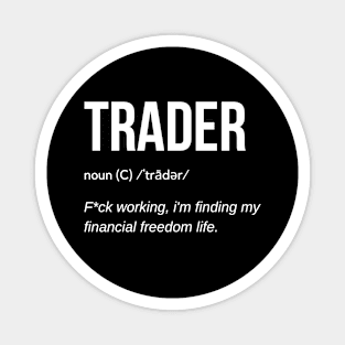 Funny Trader Definition Magnet